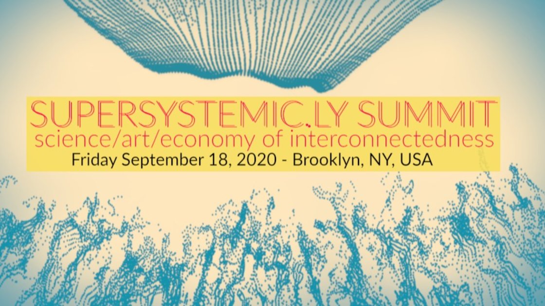 Supersystemic.ly Summit 2020