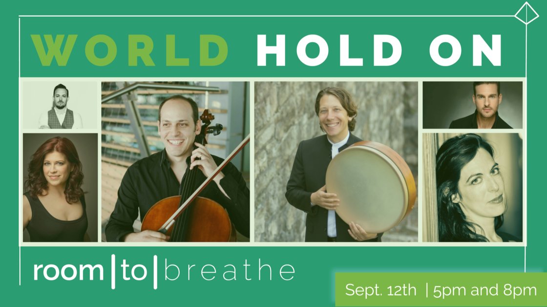 Room | to | Breathe: WORLD HOLD ON (Re-Broadcast)