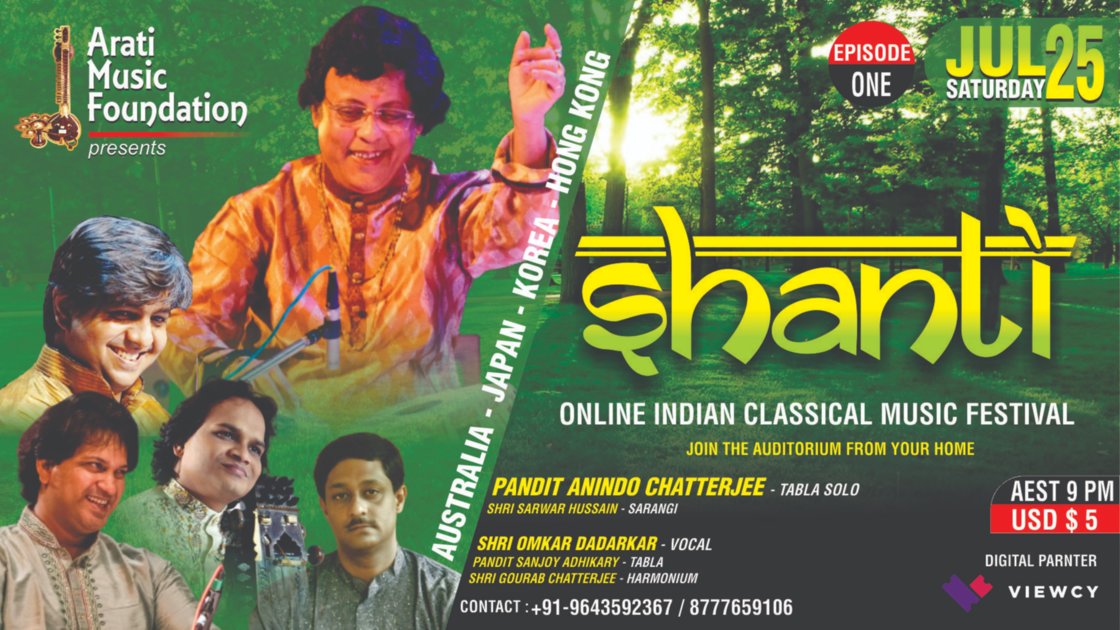 AUSTRALIA-JAPAN-KOREA-HONG KONG II SHANTI - EP 1 : Pandit Anindo Chatterjee (Tabla Solo) & Shri Omkar Dadarkar (Vocal)