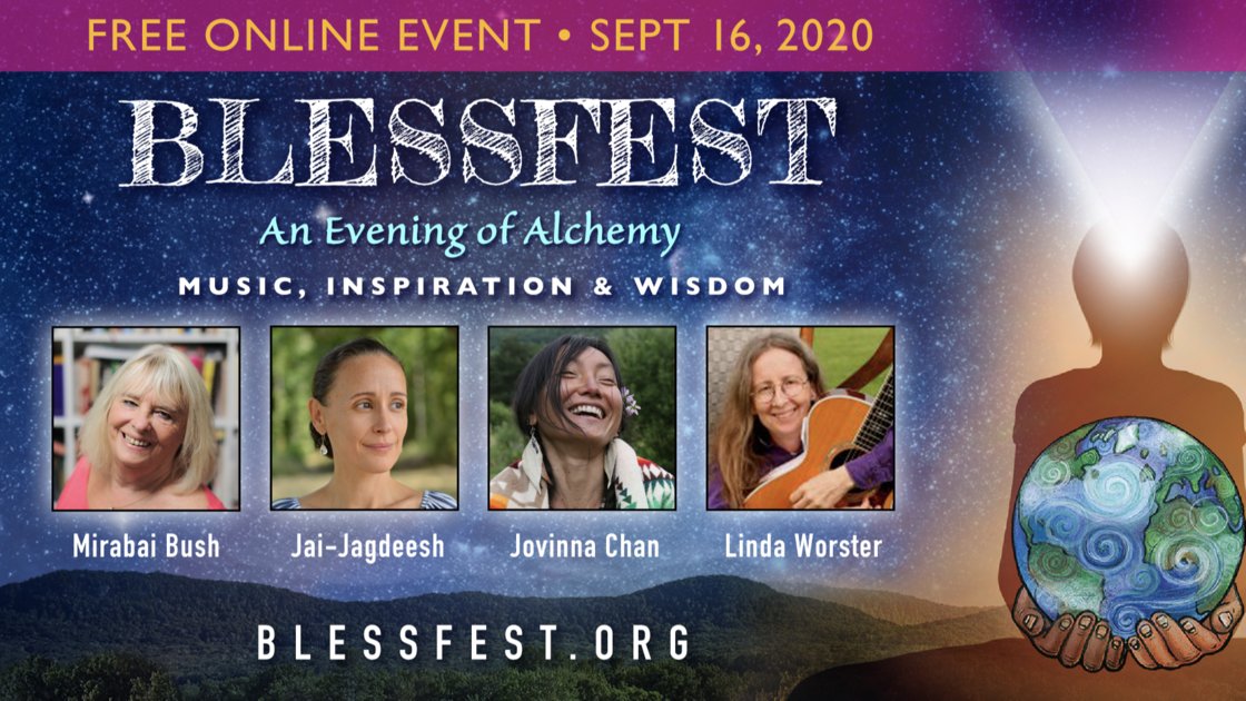 BlessFest ~ An Evening of Alchemy ~  Global Online Event