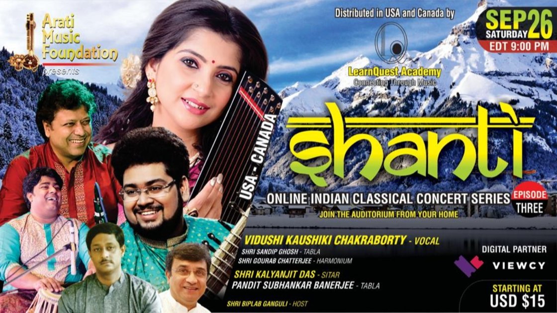 SHANTI - EP 3 : Vidushi Kaushiki Chakraborty (Vocal) II Shri Kalyanjit Das (Sitar) II USA-CANADA