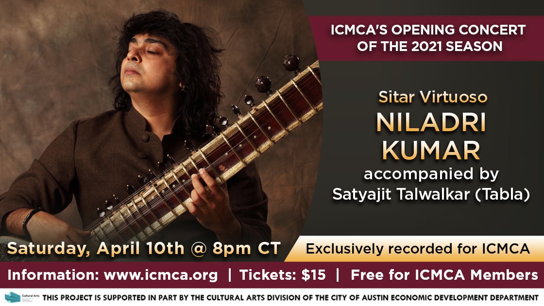 ICMCA presents Sitar Virtuoso Niladri Kumar