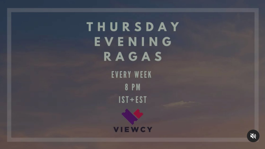 Thursday Evening Ragas: Artist curated session 3