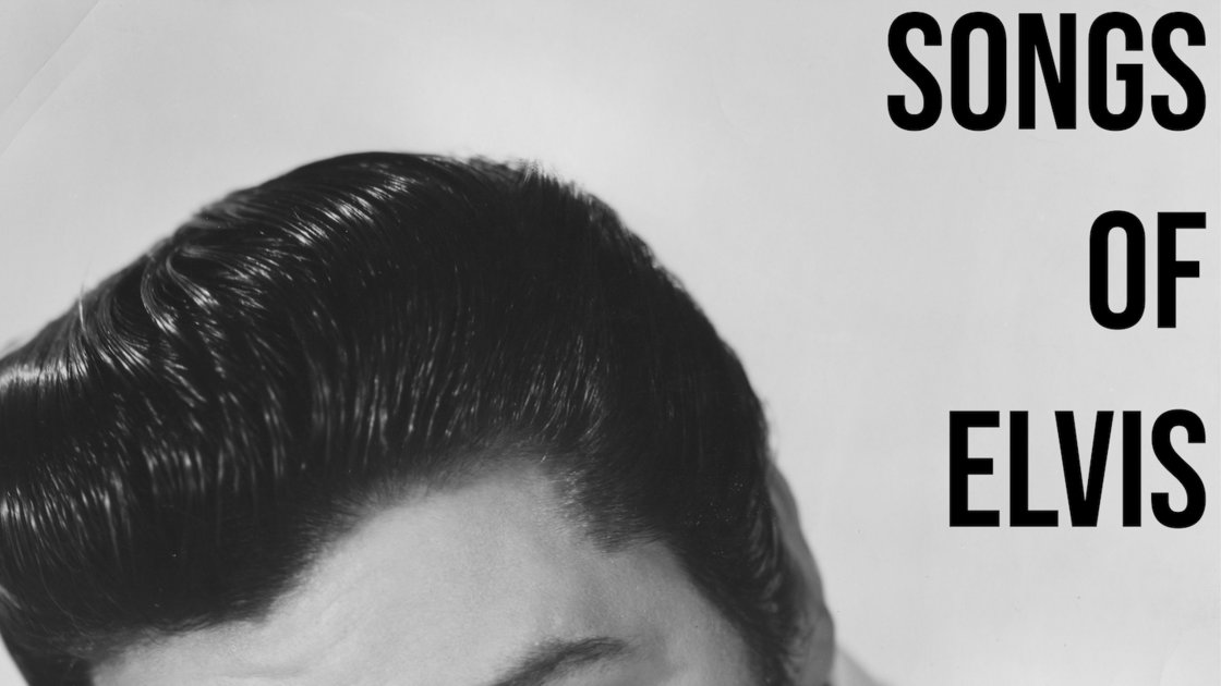 The Songs of Elvis -  An 8 Week Class with Isto