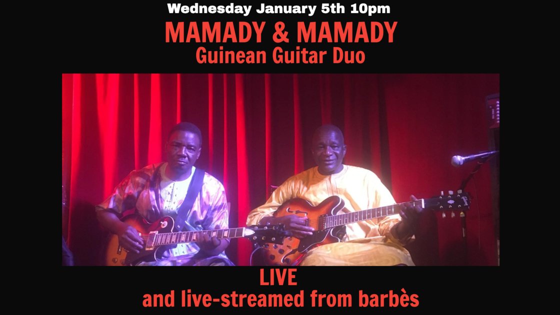 MAMADY & MAMADY - Guinean Guitar Duo. IS CONFIRMED