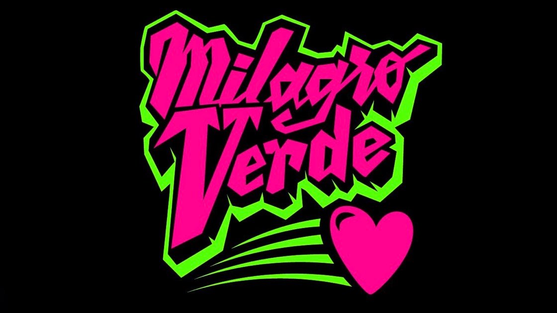TROPICAL VORTEX Presents: MILAGRO VERDE
