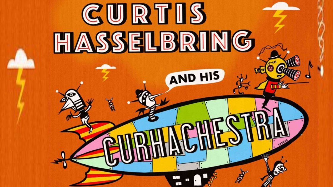 CURTIS HASSELBRING & HIS CURHACHESTRA