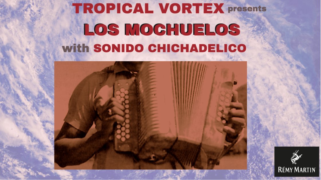 TROPICAL VORTEX Presents: LOS MOCHUELOS