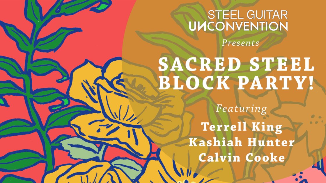 Sacred Steel Block Party at Open Streets!