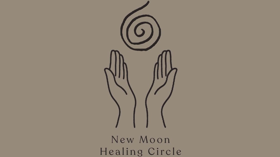 New Moon Healing Circle Viewcy