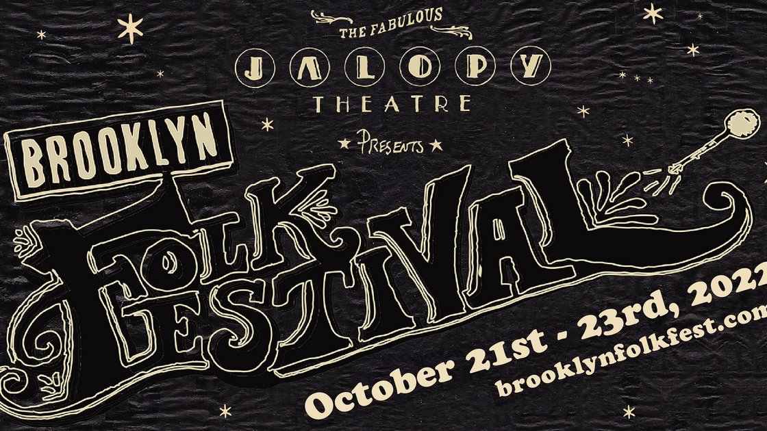 The 2022 Brooklyn Folk Fest Friday Ticket