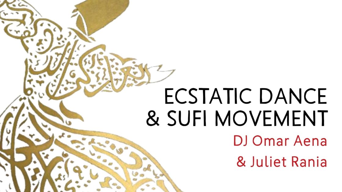 Ecstatic Dance & Sufi Exploration