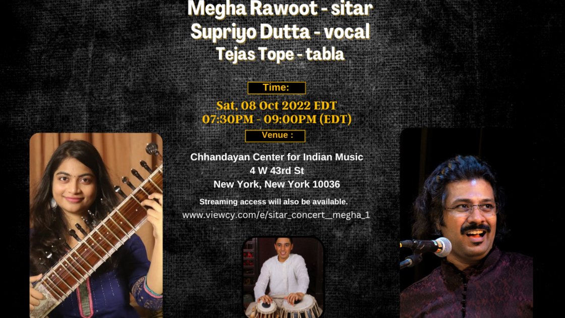 Sitar and Vocal Concert: Megha Rawoot, Supriyo Dutta