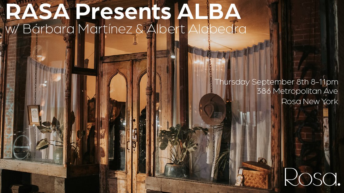 RASA Presents ALBA with Bárbara Martínez & Albert Alabedra