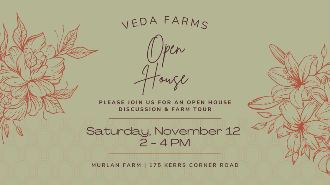 Veda Farms Open House - 11/12/22