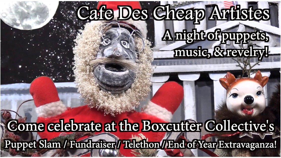 The Boxcutter Collective's Cafe des Cheap Artistes