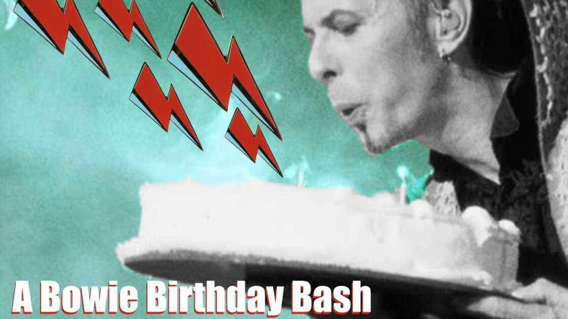 A Bowie Birthday Bash
