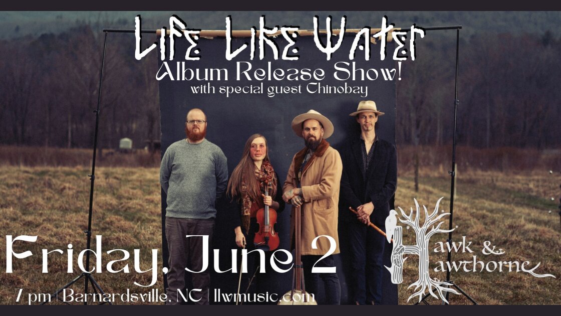 Life Like Water :: Album Release Show
