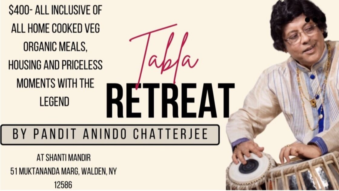 Tabla retreat with tabla legend Pandit Anindo Chatterjee