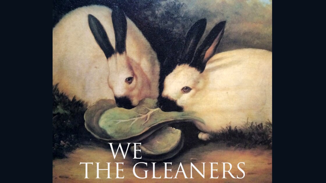 WE THE GLEANERS - Dana Lyn / Kyle Sanna / Matt Kanelos