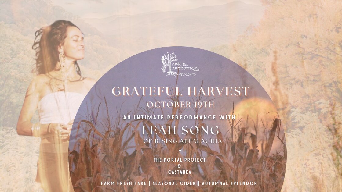 Leah Song of Rising Appalachia "The Grateful Harvest"