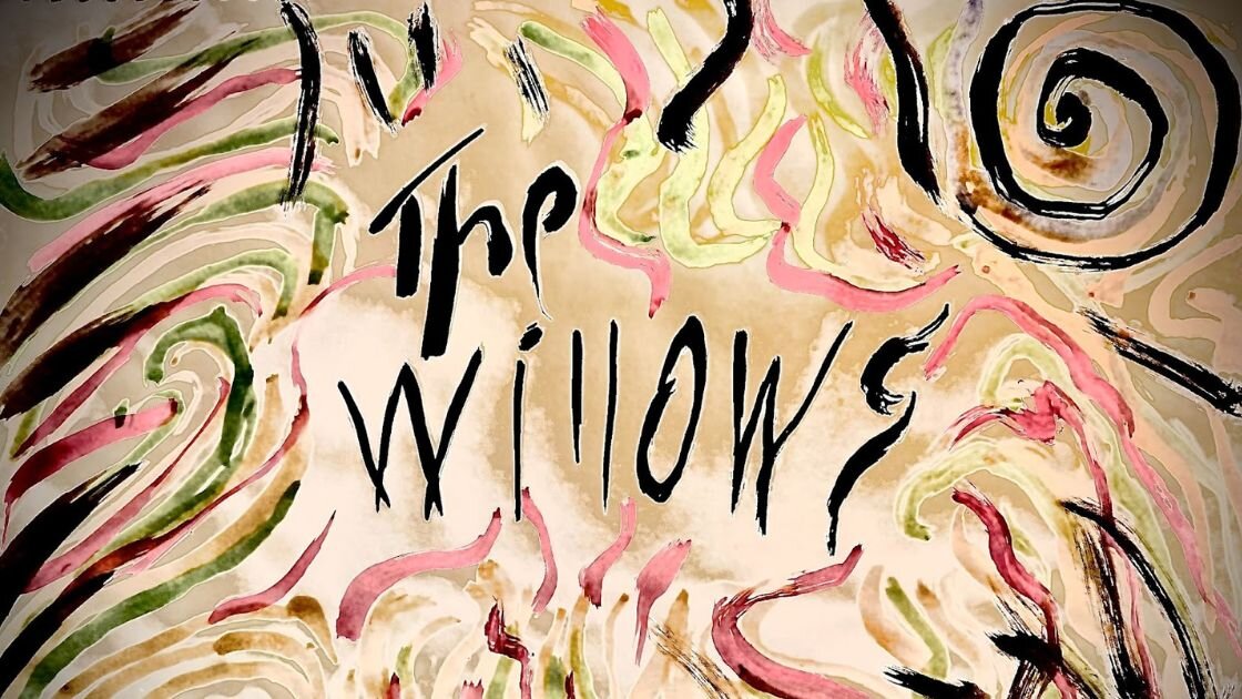 Twilight Tales By The Fire: Algernon Blackwood's The Willows