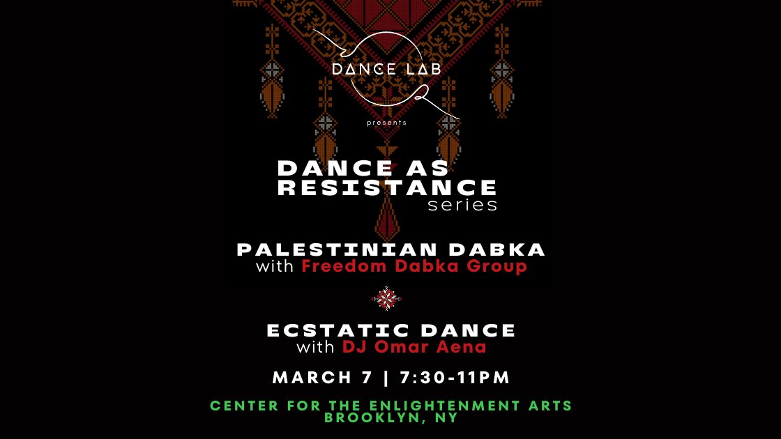 Dance Lab BK  :: Palestinian Dabka Dance :: March 7th