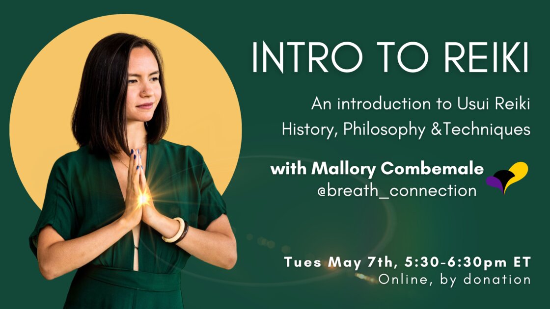 Intro to Reiki with Mallory Combemale