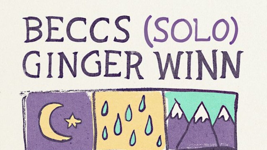 beccs (solo) / Ginger Winn