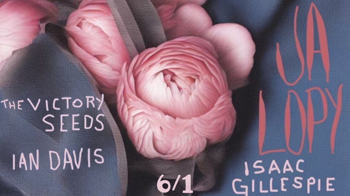 The Victory Seeds / Isaac Gillespie / Ian Davis