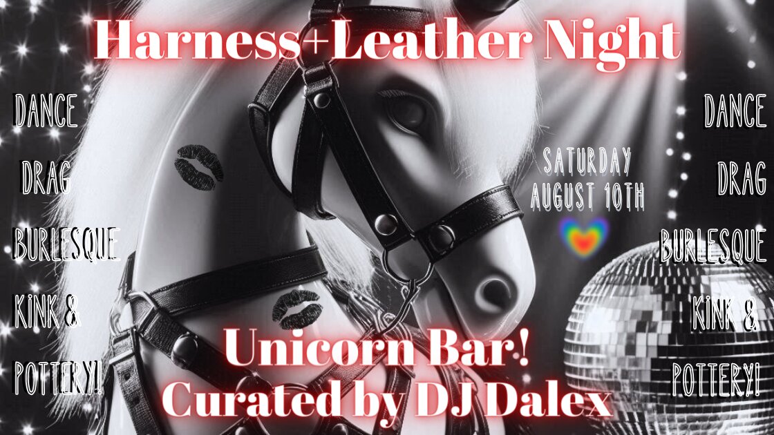 Harness & Leather Night + Dance Party: Curated by DJ Dalex 