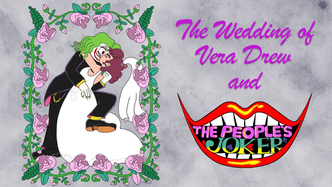 The Wedding of Vera Drew and The People's Joker