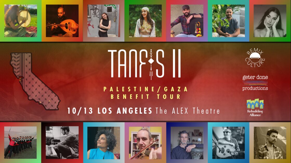 Tanfis II - LA - Palestine/Gaza Benefit Tour