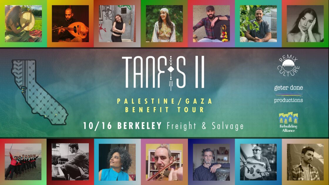 Tanfis II - Berkeley - Palestine/Gaza Benefit