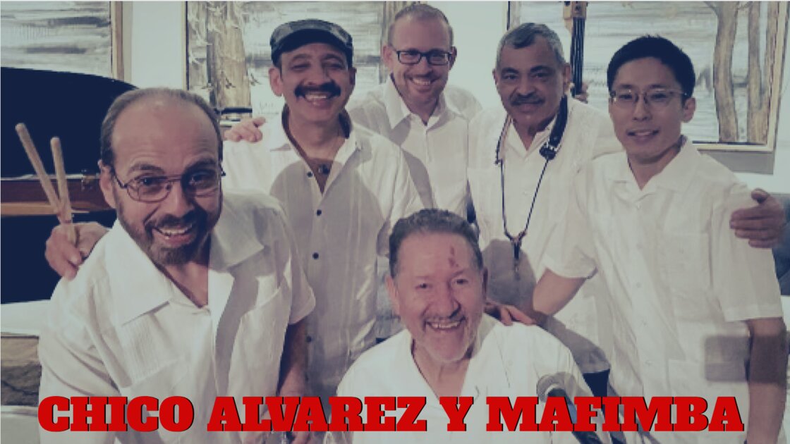 CHICO ALVAREZ Y MAFIMBA