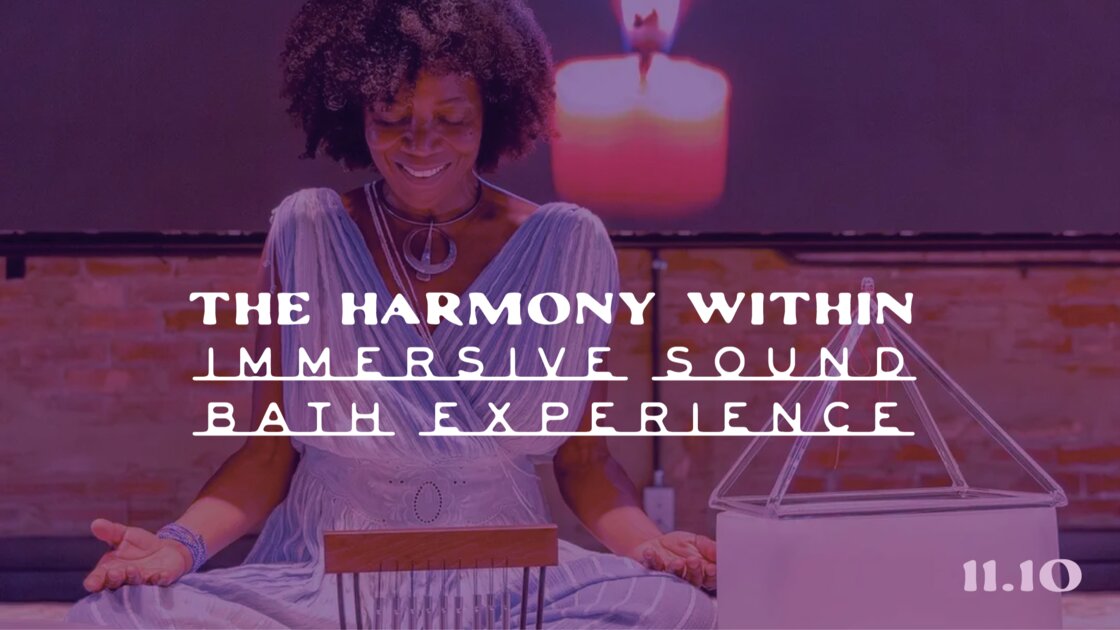 The Harmony Within: Immersive Sound Bath Experience