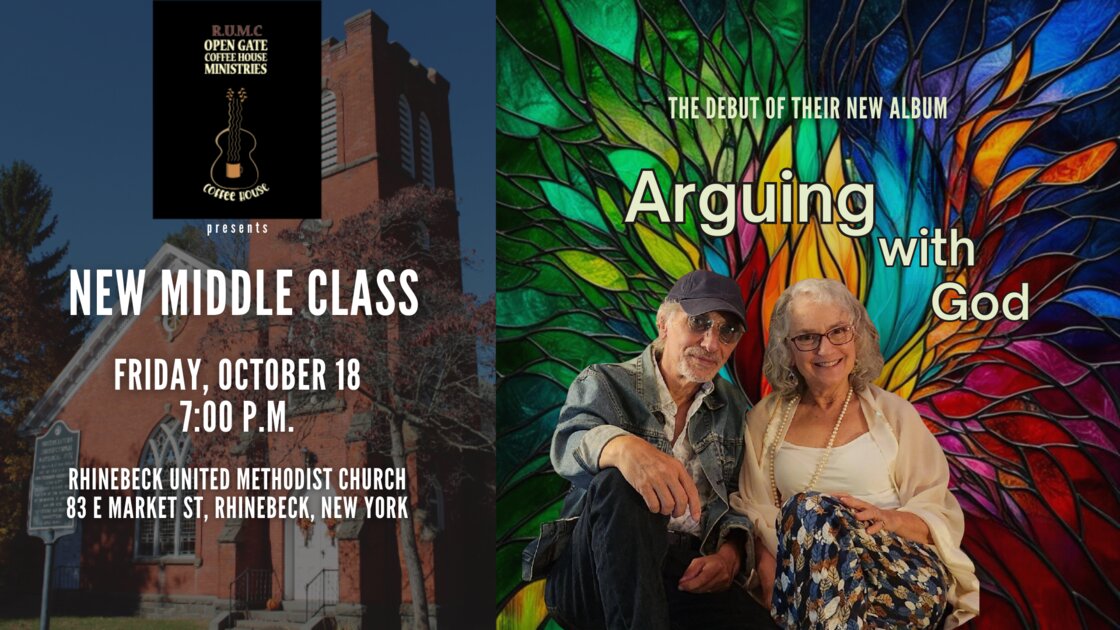 RUMC Open Gate Coffee House Ministries Presents NEW MIDDLE CLASS
