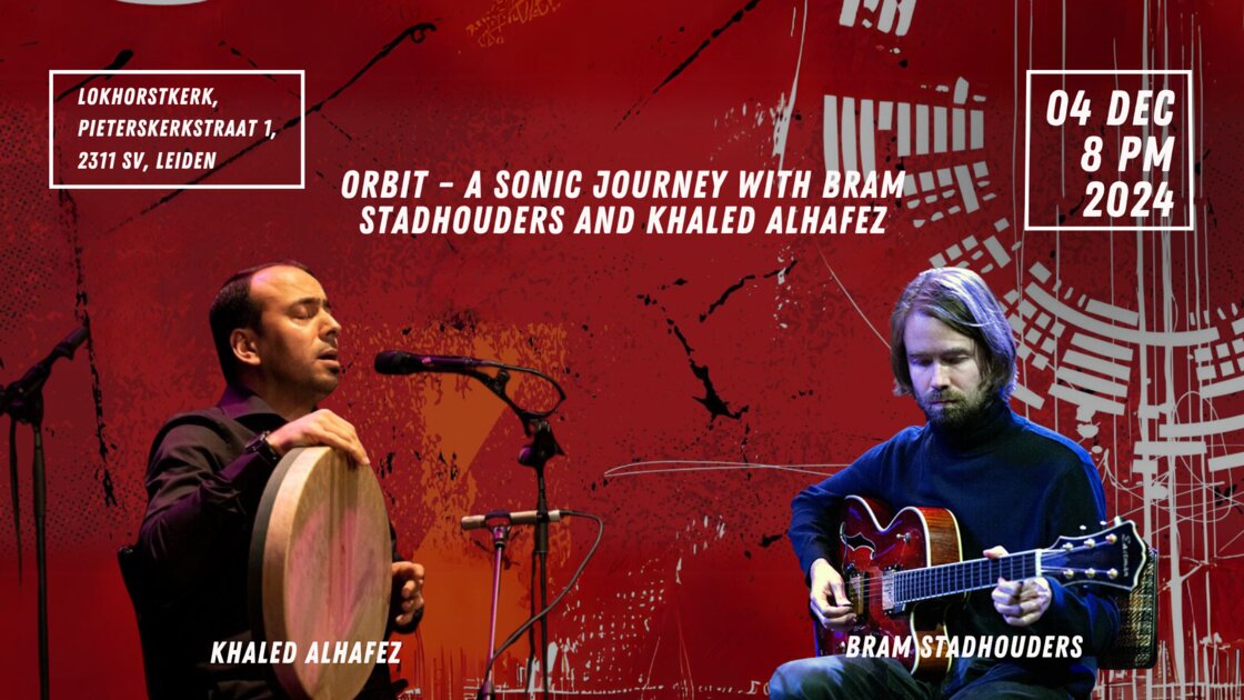 Orbit with Bram Stadhouders and Khaled Alhafez