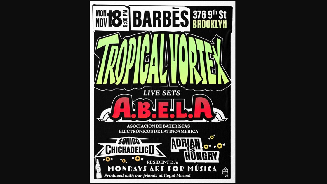 TROPICAL VORTEX Presents: A.B.E.L.A