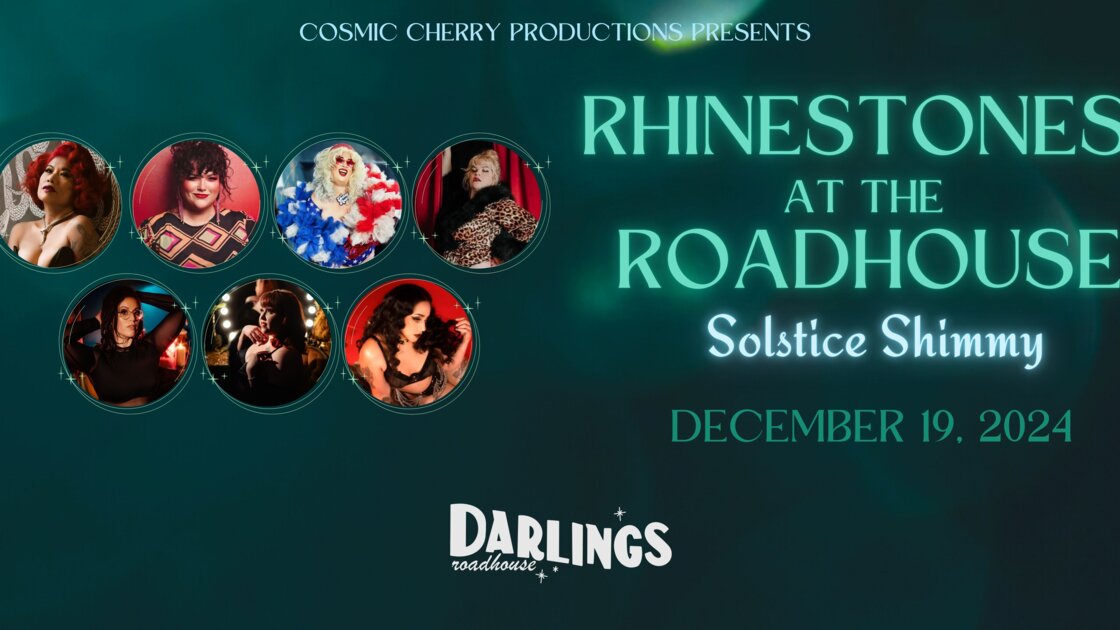 Rhinestones at the Roadhouse: Solstice Shimmy