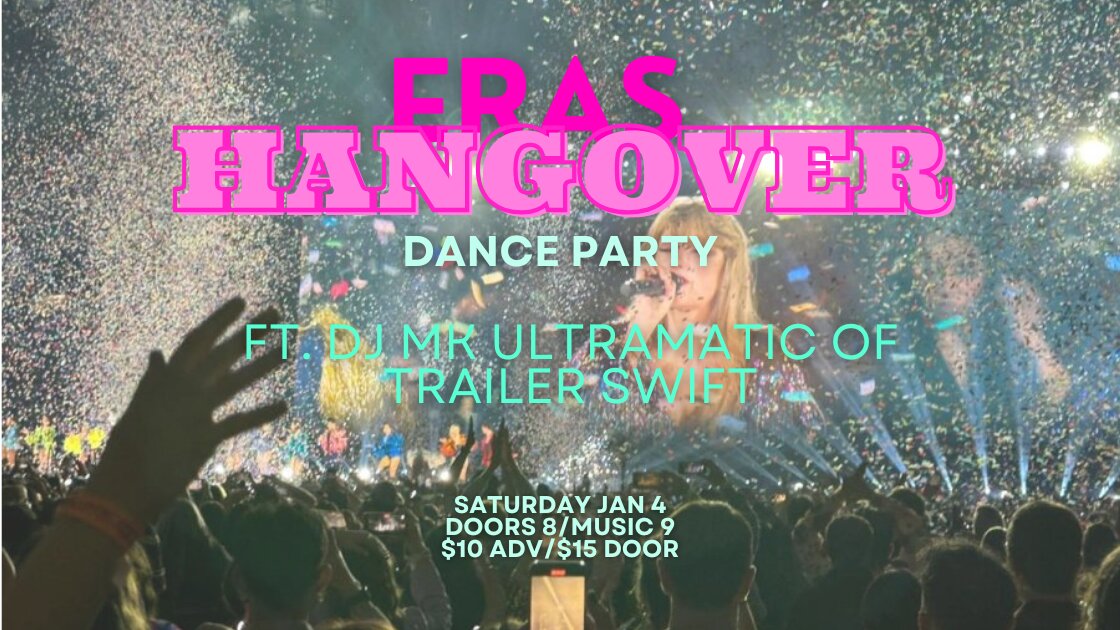 The Eras Hangover: A Swiftie Dance Party