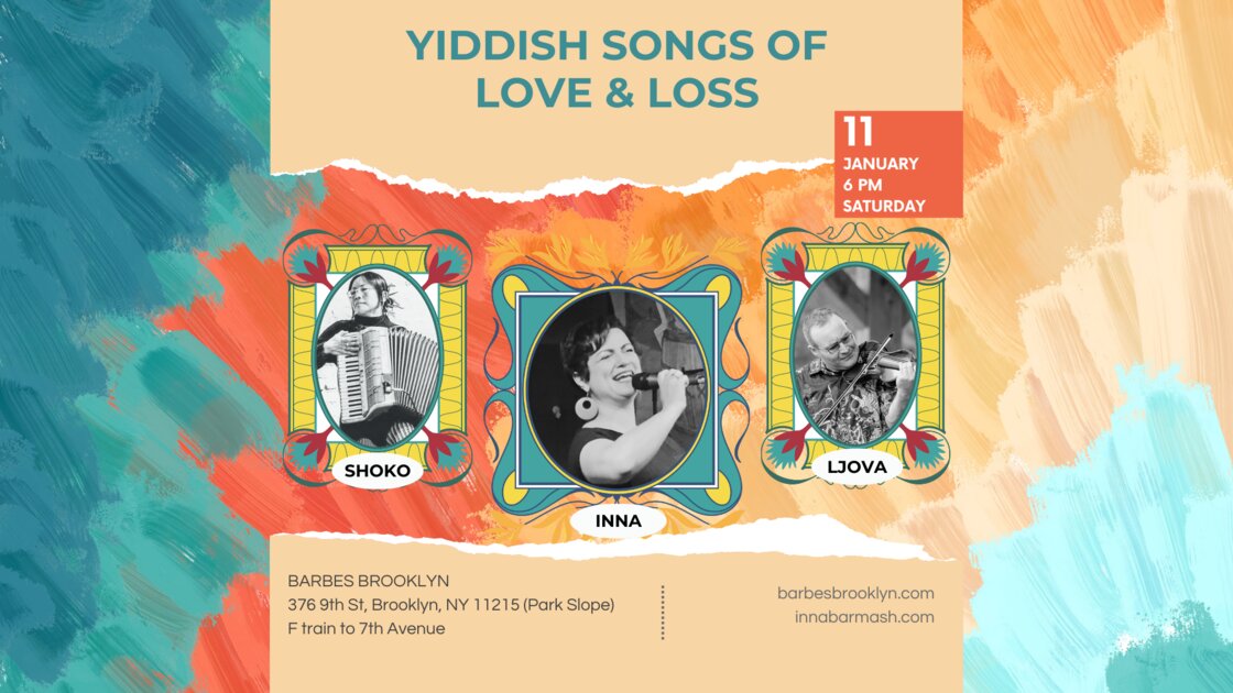 INNA BARMASH | YIDDISH SONGS OF LOVE AND LOSS 