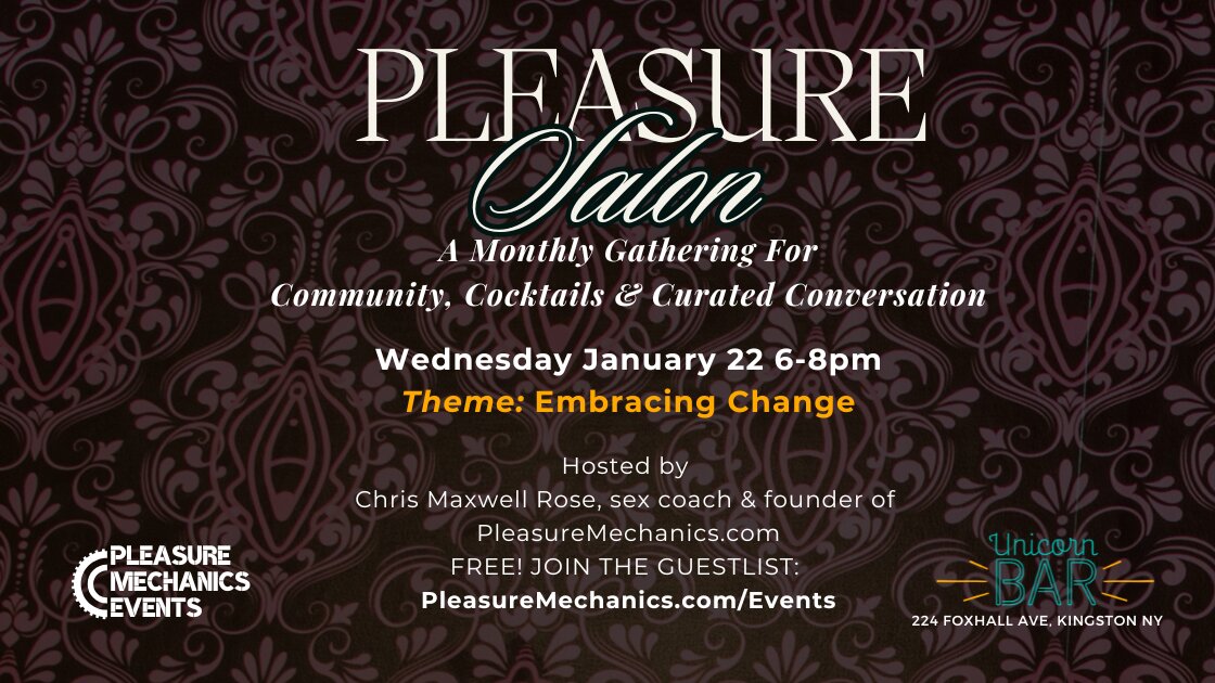 Pleasure Salon - Community, Cocktails & Conversation: Embracing Change 