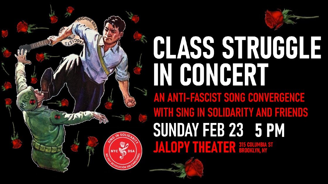 Class Struggle in Concert: An Anti-Fascist Song Convergence with Sing in Solidarity and Friends