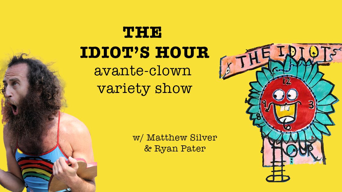 The Idiot's Hour