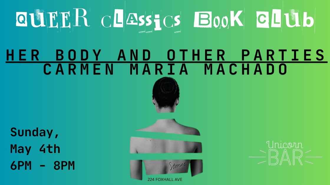 Queer Classics Book Club: A Body & Other Parties