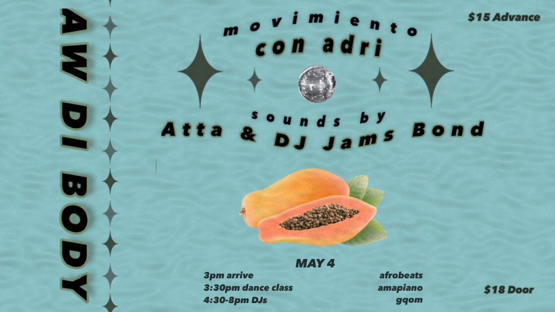 Aw Di Body: African Dance Music for the Soul