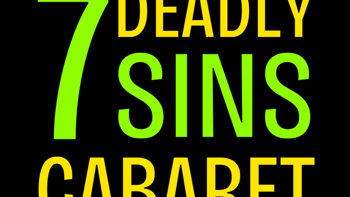 Theater in Asylum presents: 7 Deadly Sins Cabaret