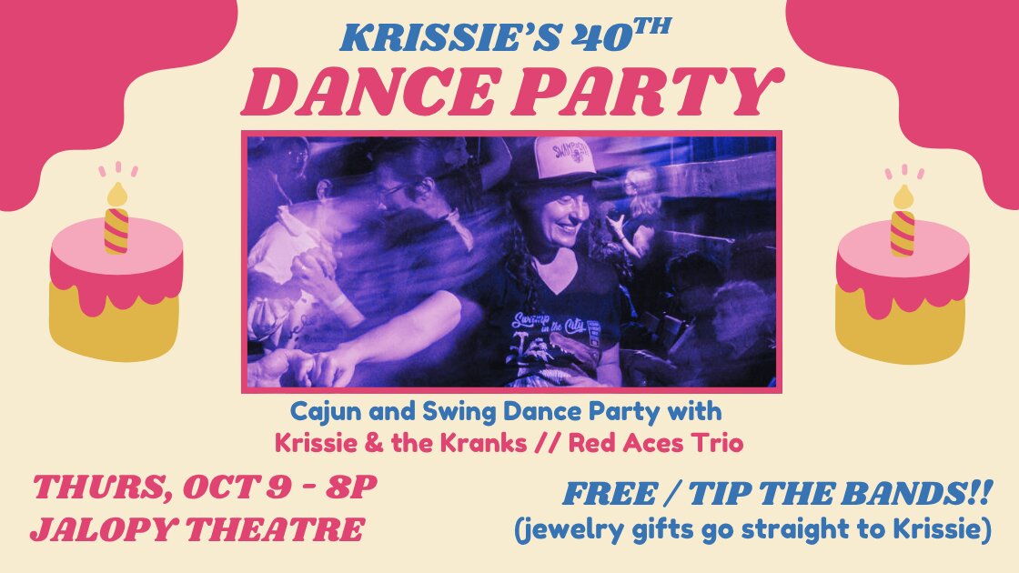 Krissie's 40th Dance Party!
