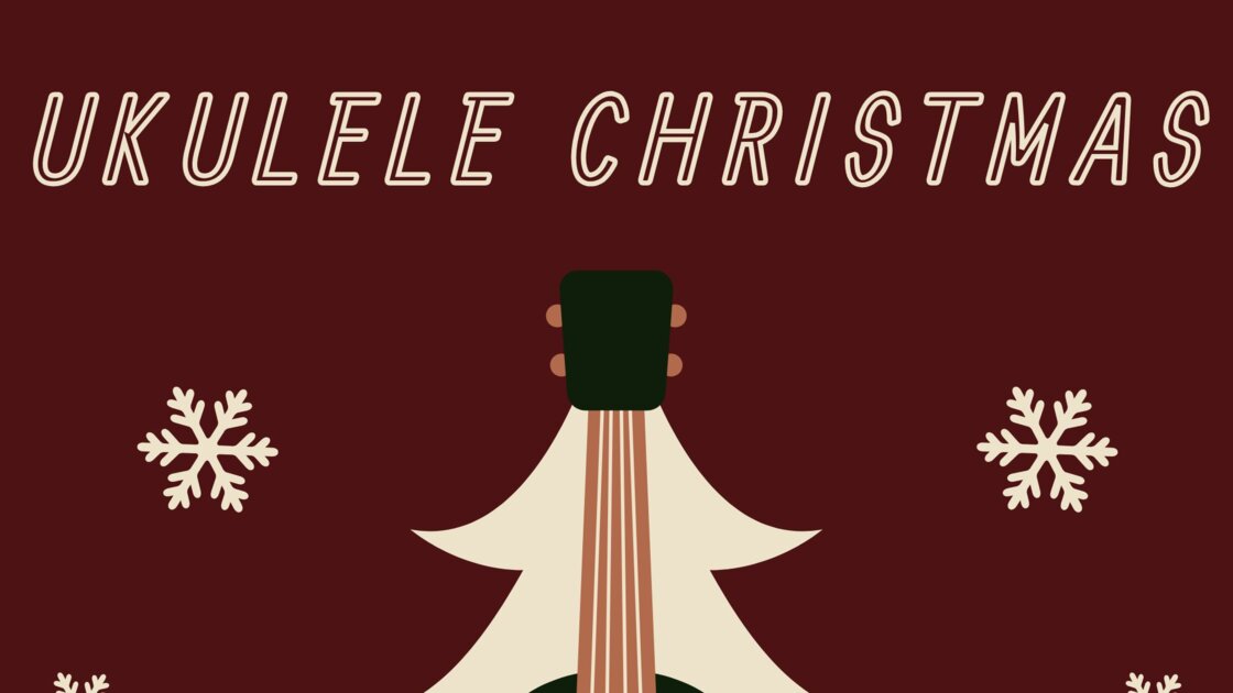 Ukulele Christmas: A Three-Week Class with Liz Rabson Schnore